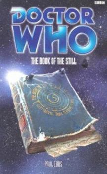 Doctor Who: The Book of the Still - Book #56 of the Eighth Doctor Adventures