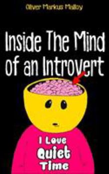 Paperback Inside The Mind of an Introvert: Comics, Deep Thoughts and Quotable Quotes Book