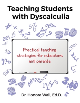 Paperback Teaching Students with Dyscalculia Book