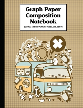 Graph Paper Composition Notebook Quad Rule 5x5 Grid Paper | 150 Sheets (Large, 8.5 x 11"): Coffee Camper Van