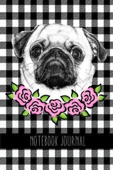 Paperback Notebook Journal: Cute flower pug blank lined journal notebook 6x9 Book