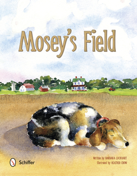 Hardcover Mosey's Field Book