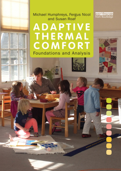 Paperback Adaptive Thermal Comfort: Foundations and Analysis Book