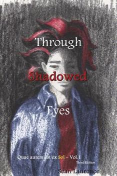 Paperback Through Shadowed Eyes: A Poetry Novel Book