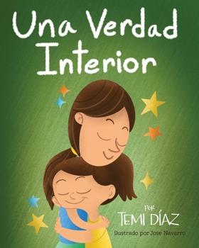 Paperback Una Verdad Interior [Spanish] Book