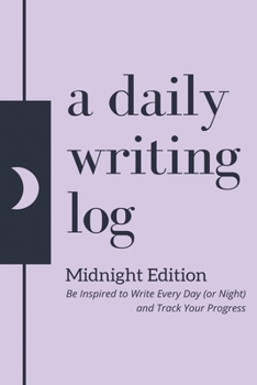 Paperback A Daily Writing Log Midnight Edition Book