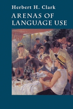 Paperback Arenas of Language Use Book