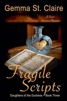 Fragile Scripts (Daughters of the Duchess)