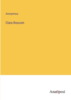 Paperback Clara Roscom Book