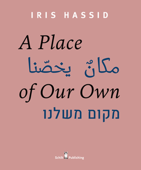 Hardcover A Place of Our Own Book