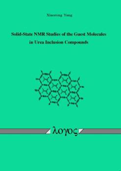 Paperback Solid-State NMR Studies of the Guest Molecules in Urea Inclusion Compounds Book