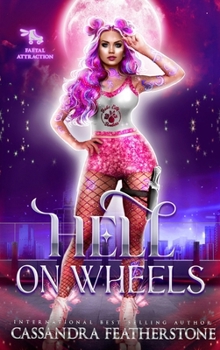 Hell on Wheels: A Steamy, Paranormal, Shifter Roller Derby Romance (Faetal Attraction)