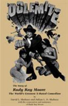 Paperback Dolemite: The Story of Rudy Ray Moore Book