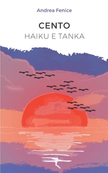 Paperback 100 haiku e tanka [Italian] Book