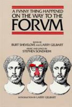 Paperback A Funny Thing Happened on the Way to the Forum Libretto Book