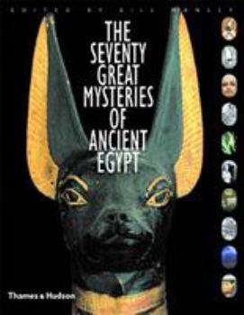 Hardcover The Seventy Great Mysteries of Ancient Egypt Book