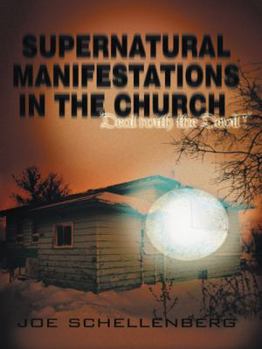 Paperback Supernatural Manifestations in the Church: Deal with the Devil Book