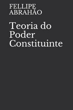 Paperback Teoria Do Poder Constituinte [Portuguese] Book