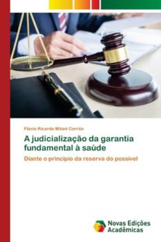 Paperback A judicialização da garantia fundamental à saúde [Portuguese] Book