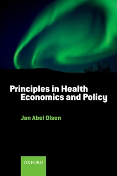 Paperback Principles in Health Economics and Policy Book