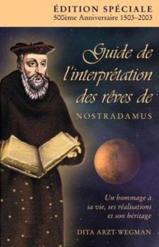 Paperback Le Guide D'Interprtation Des Rves de Nostradamus Book