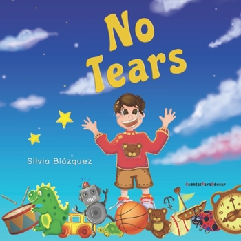 Paperback No Tears: A story about tantrums and emotions Book