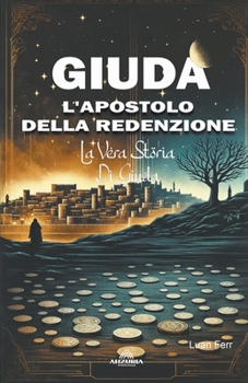 Giuda L'apostolo Della Redenzione