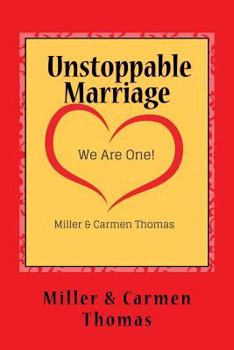 Paperback Unstoppable Marriage: We Are One! Book