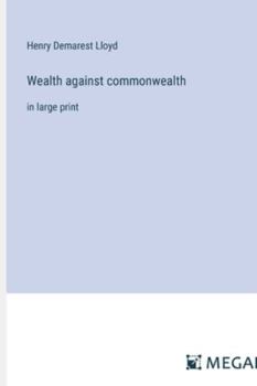 Paperback Wealth against commonwealth: in large print Book