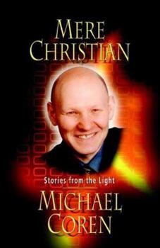 Paperback Mere Christian: Stories from the Light Book