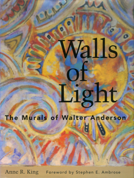 Hardcover Walls of Light: The Murals of Walter Anderson Book