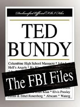 Paperback Ted Bundy: The FBI Files Book