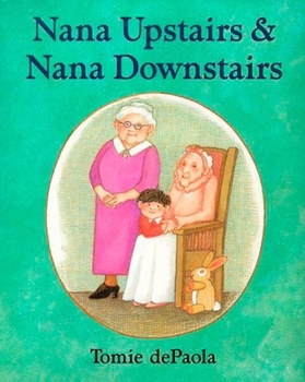 Hardcover Nana Upstairs and Nana Downstairs Book