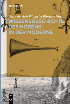 Paperback Wissensgeschichte des Hörens in der Moderne [German] Book