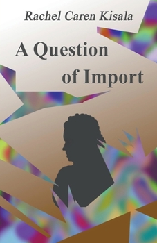 Paperback A Question of Import Book