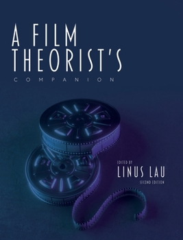 Hardcover A Film Theorist's Companion Book