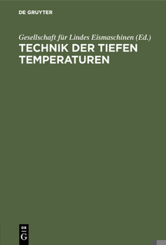 Technik der tiefen Temperaturen (German Edition)