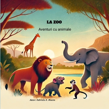 Paperback La Zoo: Aventuri cu animale [Romanian] Book