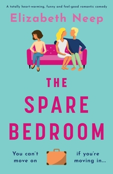 Paperback The Spare Bedroom: A totally heartwarming, funny and feel good romantic comedy Book