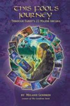 Paperback This Fool's Journey Through Tarot's 22 Major Arcana Book