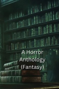 Paperback A Horror Anthology Book