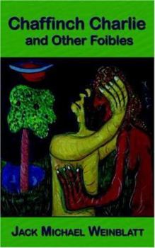 Paperback Chaffinch Charlie and Other Foibles Book