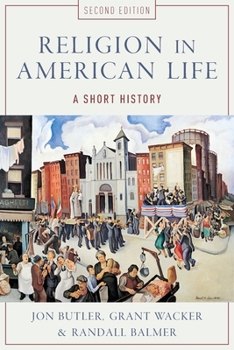 Paperback Religion in American Life: A Short History Book