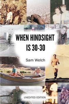 Paperback When Hindsight Is 30-30 Book