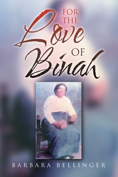 Paperback For the Love of Binah Book