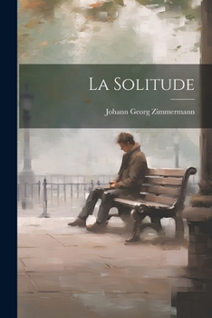 Paperback La Solitude [French] Book