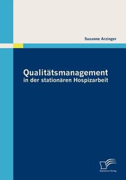 Paperback Qualitätsmanagement in der stationären Hospizarbeit [German] Book