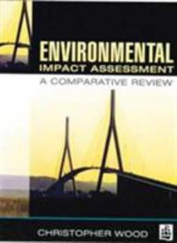 Paperback Environmental Impact Assessment: A Comparative Review Book