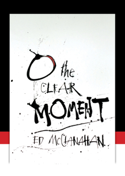 Paperback O the Clear Moment Book