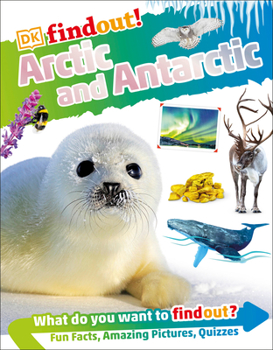 Paperback Dkfindout! Arctic and Antarctic Book